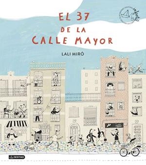 EL 37 DE LA CALLE MAYOR | 9788408299417 | MIRÓ, LALI | Galatea Llibres | Llibreria online de Reus, Tarragona | Comprar llibres en català i castellà online