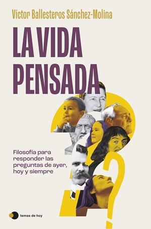 LA VIDA PENSADA | 9788410293403 | VICTOR BALLESTEROS SÁNCHEZ-MOLINA | Galatea Llibres | Llibreria online de Reus, Tarragona | Comprar llibres en català i castellà online
