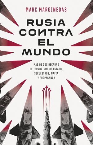 RUSIA CONTRA EL MUNDO | 9788411002554 | MARGINEDAS, MARC | Galatea Llibres | Llibreria online de Reus, Tarragona | Comprar llibres en català i castellà online
