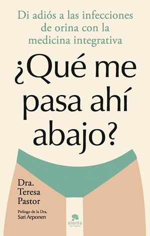 QUÉ ME PASA AHÍ ABAJO? | 9788413443874 | PASTOR, TERESA | Galatea Llibres | Llibreria online de Reus, Tarragona | Comprar llibres en català i castellà online