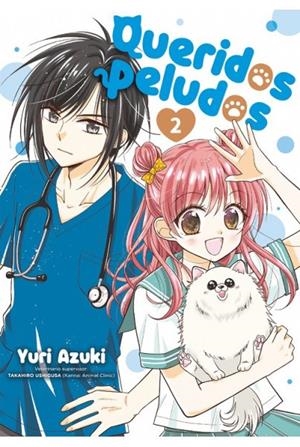 QUERIDOS PELUDOS 2 | 9788418739682 | AZUKI, YURI | Galatea Llibres | Librería online de Reus, Tarragona | Comprar libros en catalán y castellano online