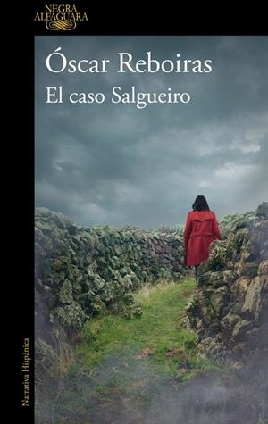 EL CASO SALGUEIRO | 9788420477183 | OSCAR REBOIRAS | Galatea Llibres | Librería online de Reus, Tarragona | Comprar libros en catalán y castellano online