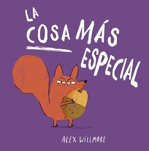 LA COSA MÁS ESPECIAL | 9788491457831 | WILLMORE, ALEX | Galatea Llibres | Llibreria online de Reus, Tarragona | Comprar llibres en català i castellà online