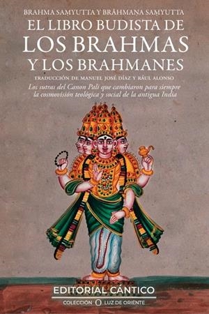 EL LIBRO BUDISTA DE LOS BRAHMAS Y LOS BRAHMANES | 9788410288478 | MANUEL JOSÉ DÍAZ Y RAÚL ALONSO | Galatea Llibres | Librería online de Reus, Tarragona | Comprar libros en catalán y castellano online