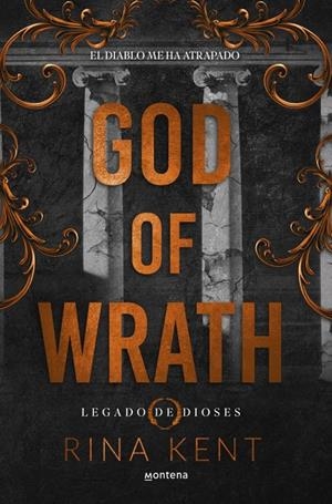 GOD OF WRATH (LEGADO DE DIOSES 3) | 9788410298231 | KENT, RINA | Galatea Llibres | Llibreria online de Reus, Tarragona | Comprar llibres en català i castellà online