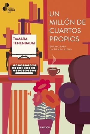 UN MILLÓN DE CUARTOS PROPIOS | 9788449343391 | TENENBAUM, TAMARA | Galatea Llibres | Llibreria online de Reus, Tarragona | Comprar llibres en català i castellà online