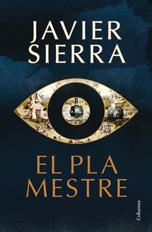 EL PLA MESTRE | 9788466433235 | SIERRA, JAVIER | Galatea Llibres | Llibreria online de Reus, Tarragona | Comprar llibres en català i castellà online