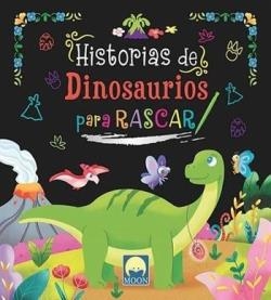 HISTORIAS DE DINOSAURIOS PARA RASCAR | 9791256430420 | Galatea Llibres | Llibreria online de Reus, Tarragona | Comprar llibres en català i castellà online