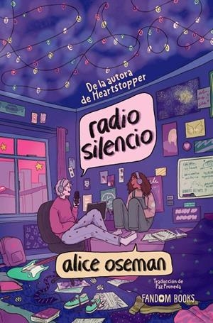 RADIO SILENCIO (EDICIÓN ESPECIAL) | 9788419831200 | ALICE OSEMAN | Galatea Llibres | Llibreria online de Reus, Tarragona | Comprar llibres en català i castellà online