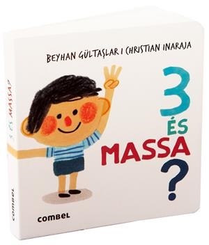 3 ÉS MASSA? | 9788411582391 | GÜLTASLAR, BEYHAN | Galatea Llibres | Librería online de Reus, Tarragona | Comprar libros en catalán y castellano online