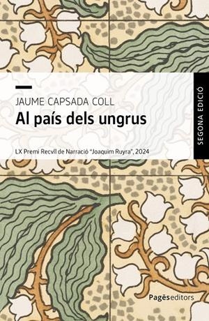 AL PAÍS DELS UNGRUS | 9788413036021 | CAPSADA COLL, JAUME | Galatea Llibres | Llibreria online de Reus, Tarragona | Comprar llibres en català i castellà online