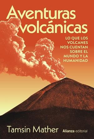 AVENTURAS VOLCANICAS | 9788411488914 | TAMSIN MATHER | Galatea Llibres | Llibreria online de Reus, Tarragona | Comprar llibres en català i castellà online