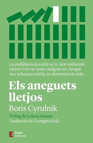 ELS ANEGUETS LLETJOS | 9788497668637 | BORIS CYRULNIK | Galatea Llibres | Llibreria online de Reus, Tarragona | Comprar llibres en català i castellà online