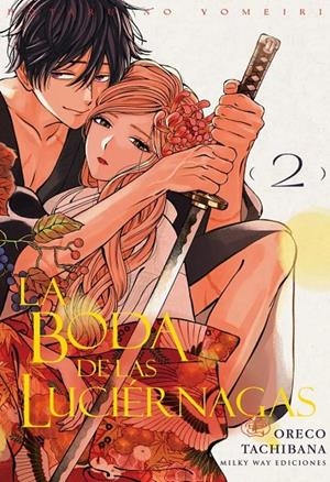 LA BODA DE LAS LUCIERNAGAS 2 | 9791387506599 | ORECO TACHIBANA | Galatea Llibres | Llibreria online de Reus, Tarragona | Comprar llibres en català i castellà online