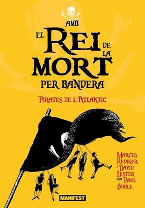 AMB EL REI DE LA MORT PER BANDERA | 9788410344327 | DAVID LESTER | Galatea Llibres | Librería online de Reus, Tarragona | Comprar libros en catalán y castellano online