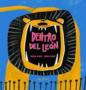 DENTRO DEL LEÓN | 9788412820096 | PABLO ALBO | Galatea Llibres | Llibreria online de Reus, Tarragona | Comprar llibres en català i castellà online