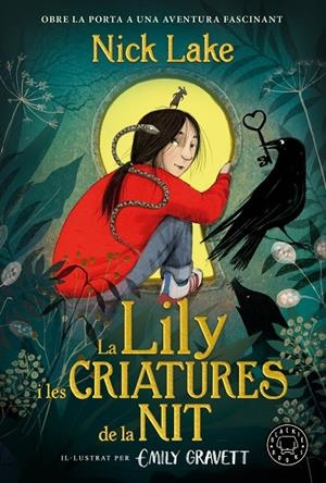 LA LILY I LES CRIATURES DE LA NIT | 9788410323131 | LAKE, NICK | Galatea Llibres | Llibreria online de Reus, Tarragona | Comprar llibres en català i castellà online
