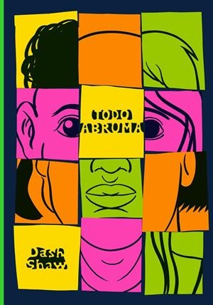 TODO ABRUMA | 9788410323162 | SHAW, DASH | Galatea Llibres | Llibreria online de Reus, Tarragona | Comprar llibres en català i castellà online