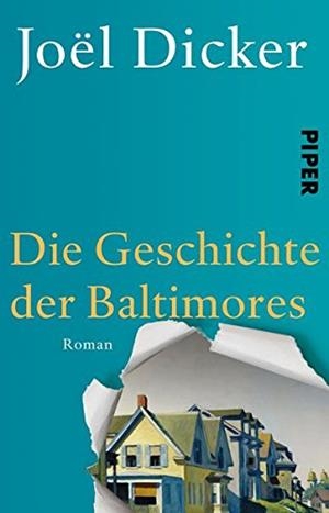 DIE GESCHICHTE DER BALTIMORES | 9783492310796 | DICKER, JOEL | Galatea Llibres | Llibreria online de Reus, Tarragona | Comprar llibres en català i castellà online