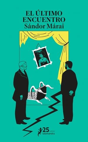 EL ÚLTIMO ENCUENTRO | 9788410340480 | MÁRAI, SÁNDOR | Galatea Llibres | Llibreria online de Reus, Tarragona | Comprar llibres en català i castellà online