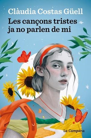 LES CANÇONS TRISTES JA NO PARLEN DE MI | 9788419836472 | COSTAS GÜELL, CLAUDIA | Galatea Llibres | Llibreria online de Reus, Tarragona | Comprar llibres en català i castellà online