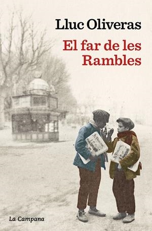 EL FAR DE LES RAMBLES | 9788419836113 | OLIVERAS, LLUC | Galatea Llibres | Llibreria online de Reus, Tarragona | Comprar llibres en català i castellà online