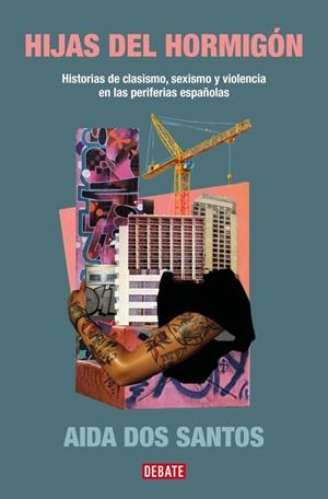 HIJAS DEL HORMIGÓN | 9788419951298 | AIDA DOS SANTOS | Galatea Llibres | Llibreria online de Reus, Tarragona | Comprar llibres en català i castellà online