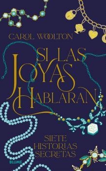 SI LAS JOYAS HABLARAN | 9788410469228 | WOOLTON, CAROL | Galatea Llibres | Librería online de Reus, Tarragona | Comprar libros en catalán y castellano online