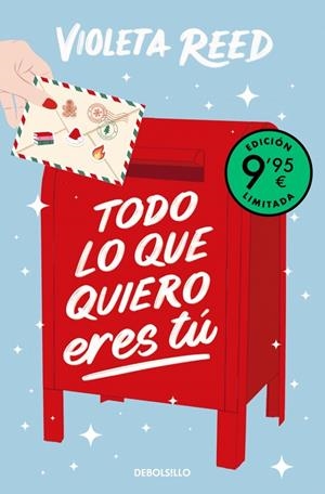 TODO LO QUE QUIERO ERES TÚ (EDICIÓN LIMITADA) | 9788466381659 | REED, VIOLETA | Galatea Llibres | Llibreria online de Reus, Tarragona | Comprar llibres en català i castellà online