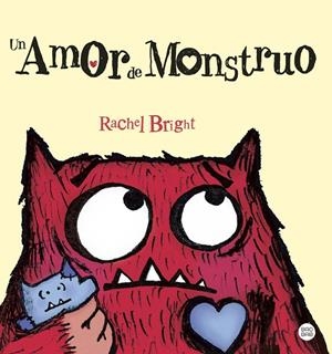 UN AMOR DE MONSTRUO | 9788408289456 | BRIGHT, RACHEL | Galatea Llibres | Llibreria online de Reus, Tarragona | Comprar llibres en català i castellà online
