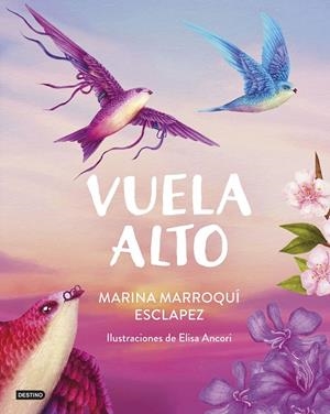 VUELA ALTO | 9788408299424 | ANCORI, ELISA | Galatea Llibres | Llibreria online de Reus, Tarragona | Comprar llibres en català i castellà online