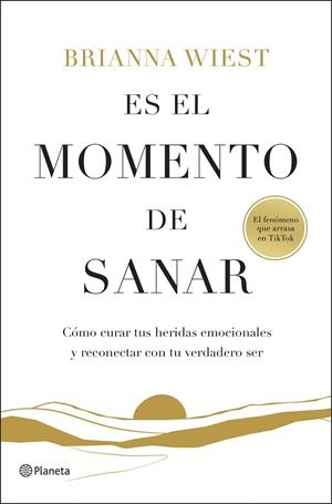 ES EL MOMENTO DE SANAR | 9788408299547 | WIEST, BRIANNA | Galatea Llibres | Llibreria online de Reus, Tarragona | Comprar llibres en català i castellà online