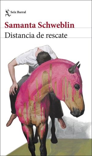 DISTANCIA DE RESCATE | 9788432244551 | SCHWEBLIN, SAMANTA | Galatea Llibres | Librería online de Reus, Tarragona | Comprar libros en catalán y castellano online