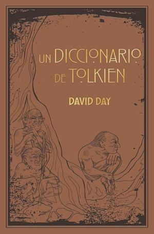 UN DICCIONARIO DE TOLKIEN | 9788445016817 | DAY, DAVID | Galatea Llibres | Llibreria online de Reus, Tarragona | Comprar llibres en català i castellà online