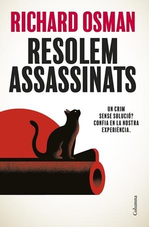 RESOLEM ASSASSINATS | 9788466432474 | OSMAN, RICHARD | Galatea Llibres | Llibreria online de Reus, Tarragona | Comprar llibres en català i castellà online