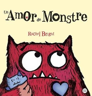 UN AMOR DE MONSTRE | 9788413898629 | BRIGHT, RACHEL | Galatea Llibres | Llibreria online de Reus, Tarragona | Comprar llibres en català i castellà online