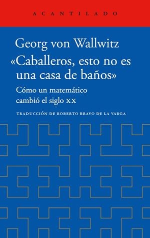 CABALLEROS, ESTO NO ES UNA CASA DE BAÑOS» | 9788419958518 | VON WALLWITZ, GEORG | Galatea Llibres | Llibreria online de Reus, Tarragona | Comprar llibres en català i castellà online