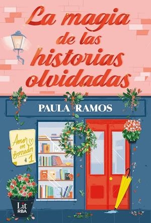 LA MAGIA DE LAS HISTORIAS OLVIDADAS | 9788411329378 | RAMOS, PAULA | Galatea Llibres | Llibreria online de Reus, Tarragona | Comprar llibres en català i castellà online