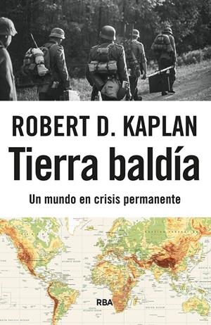 TIERRA BALDÍA | 9788411328807 | KAPLAN, ROBERT D. | Galatea Llibres | Librería online de Reus, Tarragona | Comprar libros en catalán y castellano online