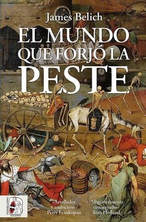 EL MUNDO QUE FORJÓ LA PESTE | 9788412898477 | BELICH, JAMES | Galatea Llibres | Llibreria online de Reus, Tarragona | Comprar llibres en català i castellà online