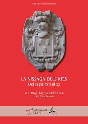 LA NISSAGA DELS KIES: DEL SEGLE XVII AL XX | 9788413651453 | VIDAL BONAVILA, JUDIT | Galatea Llibres | Librería online de Reus, Tarragona | Comprar libros en catalán y castellano online