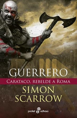 GUERRERO | 9788435022682 | SCARROW, SIMON | Galatea Llibres | Librería online de Reus, Tarragona | Comprar libros en catalán y castellano online