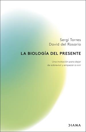 LA BIOLOGÍA DEL PRESENTE | 9788411192279 | ROSARIO, DAVID DEL | Galatea Llibres | Librería online de Reus, Tarragona | Comprar libros en catalán y castellano online