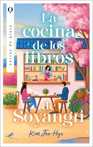 LA COCINA DE LOS LIBROS DE SOYANGRI | 9788492919840 | KIM, JEE-HYE | Galatea Llibres | Llibreria online de Reus, Tarragona | Comprar llibres en català i castellà online