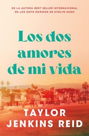 LOS DOS AMORES DE MI VIDA | 9791387595074 | JENKINS REID, TAYLOR | Galatea Llibres | Llibreria online de Reus, Tarragona | Comprar llibres en català i castellà online