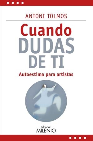 CUANDO DUDAS DE TI | 9788419884794 | TOLMOS, ANTONI | Galatea Llibres | Llibreria online de Reus, Tarragona | Comprar llibres en català i castellà online