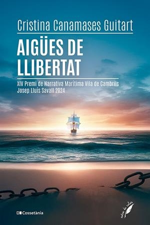 AIGÜES DE LLIBERTAT | 9788413564692 | CANAMASES GUITART, CRISTINA | Galatea Llibres | Llibreria online de Reus, Tarragona | Comprar llibres en català i castellà online