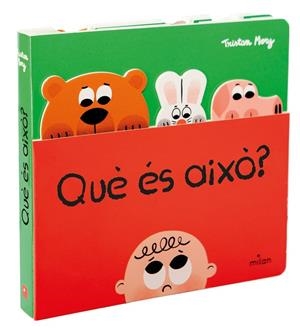 QUÈ ÉS AIXÒ? | 9788411582278 | MORY, TRISTAN | Galatea Llibres | Librería online de Reus, Tarragona | Comprar libros en catalán y castellano online