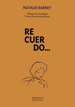 RECUERDO... | 9788412901870 | BARNEY, NATALIE | Galatea Llibres | Librería online de Reus, Tarragona | Comprar libros en catalán y castellano online
