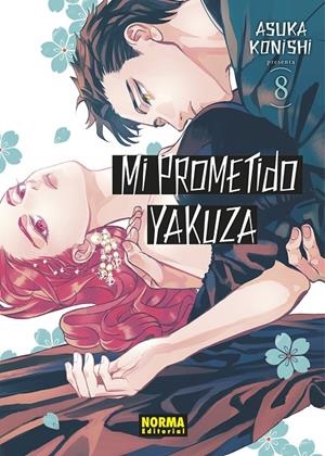 MI PROMETIDO YAKUZA 8 | 9788467970081 | KONISHI, ASUKA | Galatea Llibres | Llibreria online de Reus, Tarragona | Comprar llibres en català i castellà online